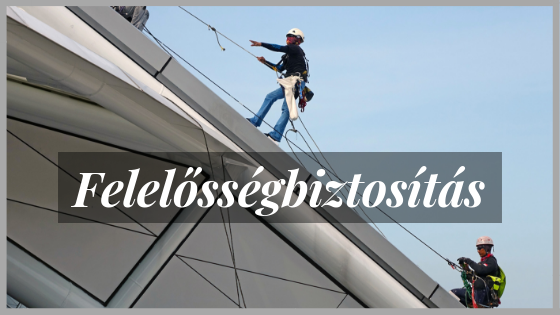 Felelősségbiztosítás